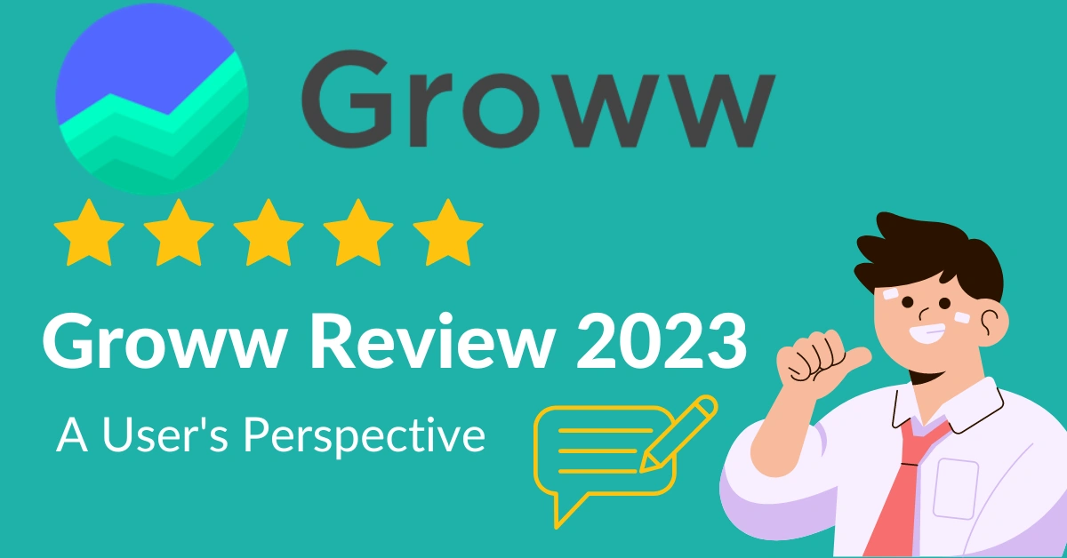Groww Review 2023