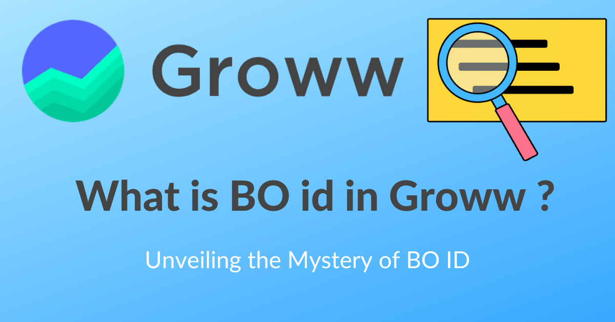 What is BO id in Groww